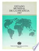 Libro Estado mundial de la infancia 1987