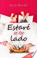 Libro Estaré a tu lado (Serie Hermanos Inclán 2)