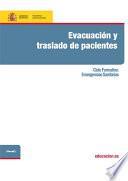 Libro Evacuación y traslado de pacientes. Ciclo formativo: Emergencias Sanitarias