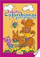 Libro Fábulas Colombianas y Extranjeras