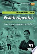 Libro Fisioterapeutas. Servicio Aragonés de Salud. Temario Materia Común