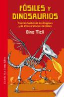 Libro Fósiles y dinosaurios