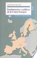 Libro Fundamentos y políticas de la Unión Europea