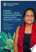 Libro Género, cadenas de valor agroalimentarias y agricultura resiliente al clima en pequeños Estados insulares en desarrollo