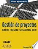 Libro Gestión de proyectos. Edición revisada y actualizada 2010