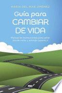 Libro Guía para cambiar de vida