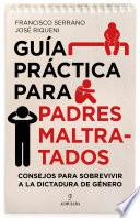 Libro Guía práctica para padres maltratados