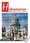 Libro Habaneros famosos de ayer y de hoy