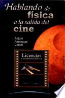 Libro Hablando de física a la salida del cine