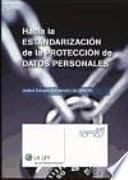 Libro Hacia la estandarización de la protección de datos personales
