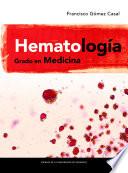 Libro Hematología. Grado en Medicina