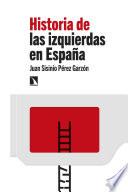 Libro Historia de las izquierdas en España