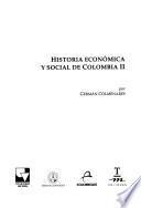 Libro Historia económica y social de Colombia: Popayán, una sociedad esclavista, 1680-1800