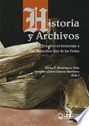 Libro HISTORIA Y ARCHIVOS