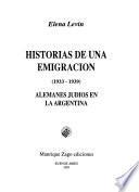 Historias de una emigración, 1933-1939