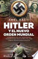 Libro Hitler y el Nuevo orden mundial