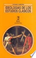 Libro Ideología de los estudios clásicos