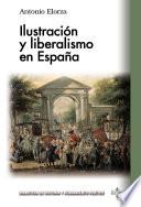 Libro Ilustración y liberalismo en España