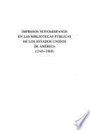 Libro Impresos novohispanos en las bibliotecas públicas de los Estados Unidos de América (1543-1800)