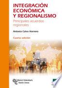 Libro Integración económica y regionalismo