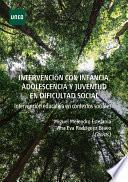 Libro Intervención con infancia, adolescencia y juventud en dificultad social