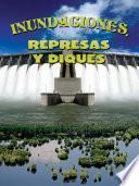 Libro Inundaciones, represas y diques