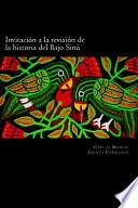 Libro Invitacin a la revisin de la historia del bajo sin / Invitation to the revision of history from the Bajo Sinu