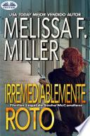 Libro Irremediablemente roto