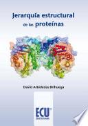 Libro Jerarquía estructural de las proteínas