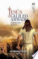 Libro Jesús, el galileo armado