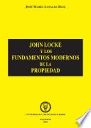 Libro John Locke y los fundamentos modernos de la propiedad