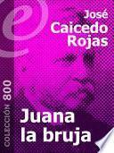 Libro Juana la bruja