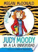 Libro Judy Moody va a la universidad / Judy Moody Goes to College