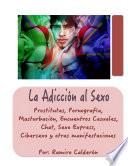 Libro La Adicción al Sexo