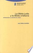 La Biblia judía y la Biblia cristiana
