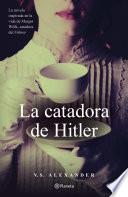 Libro La catadora de Hitler