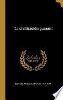 Libro La Civilización Guaraní