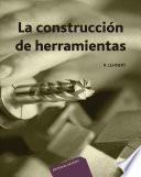 Libro La construccion de herramientas