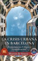 Libro La Crisis Urbana En Barcelona