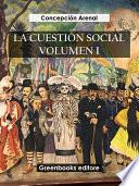 Libro La cuestión social volumen I