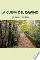 Libro La curva del camino