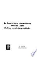 La educación a distancia en América Latina