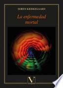 Libro La enfermedad mortal