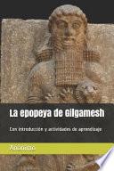 Libro La Epopeya de Gilgamesh: Con Introducci