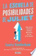 Libro La escuela de posibilidades de Juliet