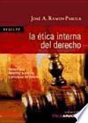 Libro La ética interna del Derecho