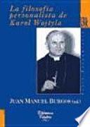 Libro La filosofía personalista de Karol Wojtyla