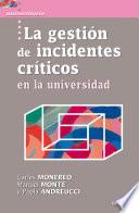 Libro La gestión de incidentes críticos en la universidad