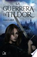 Libro La guerrera de Tildor