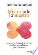 Libro La Historia de Lo Nuestro